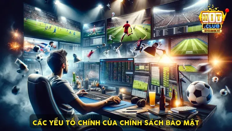 Các yếu tố chính của chính sách bảo mật