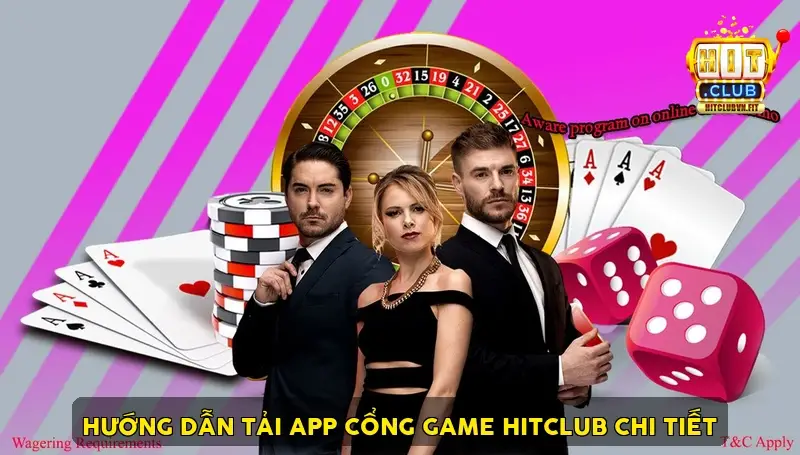 Hướng Dẫn Tải App Cổng Game HitClub Chi Tiết